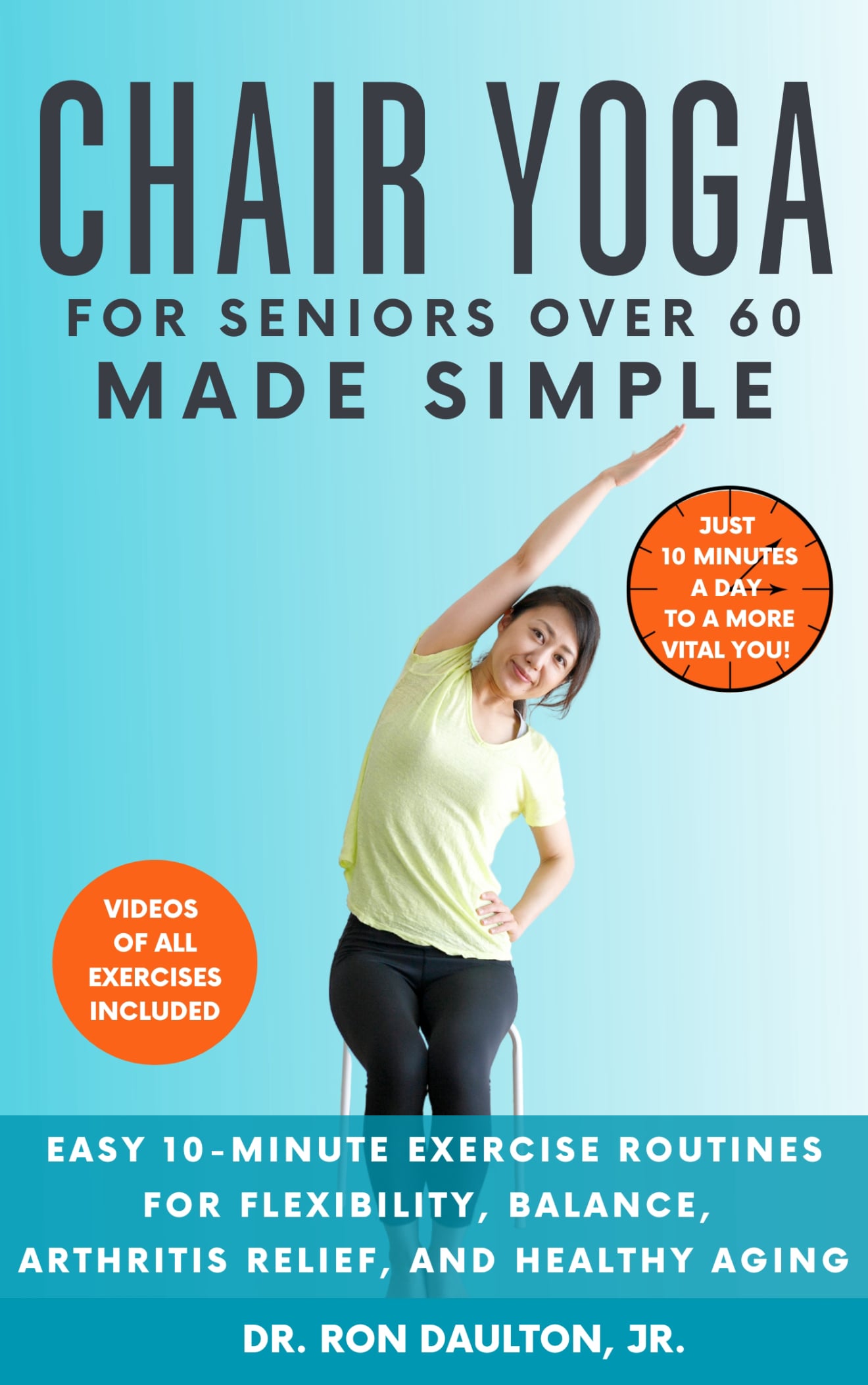Chair Yoga for Seniors Over 60 Made Simple