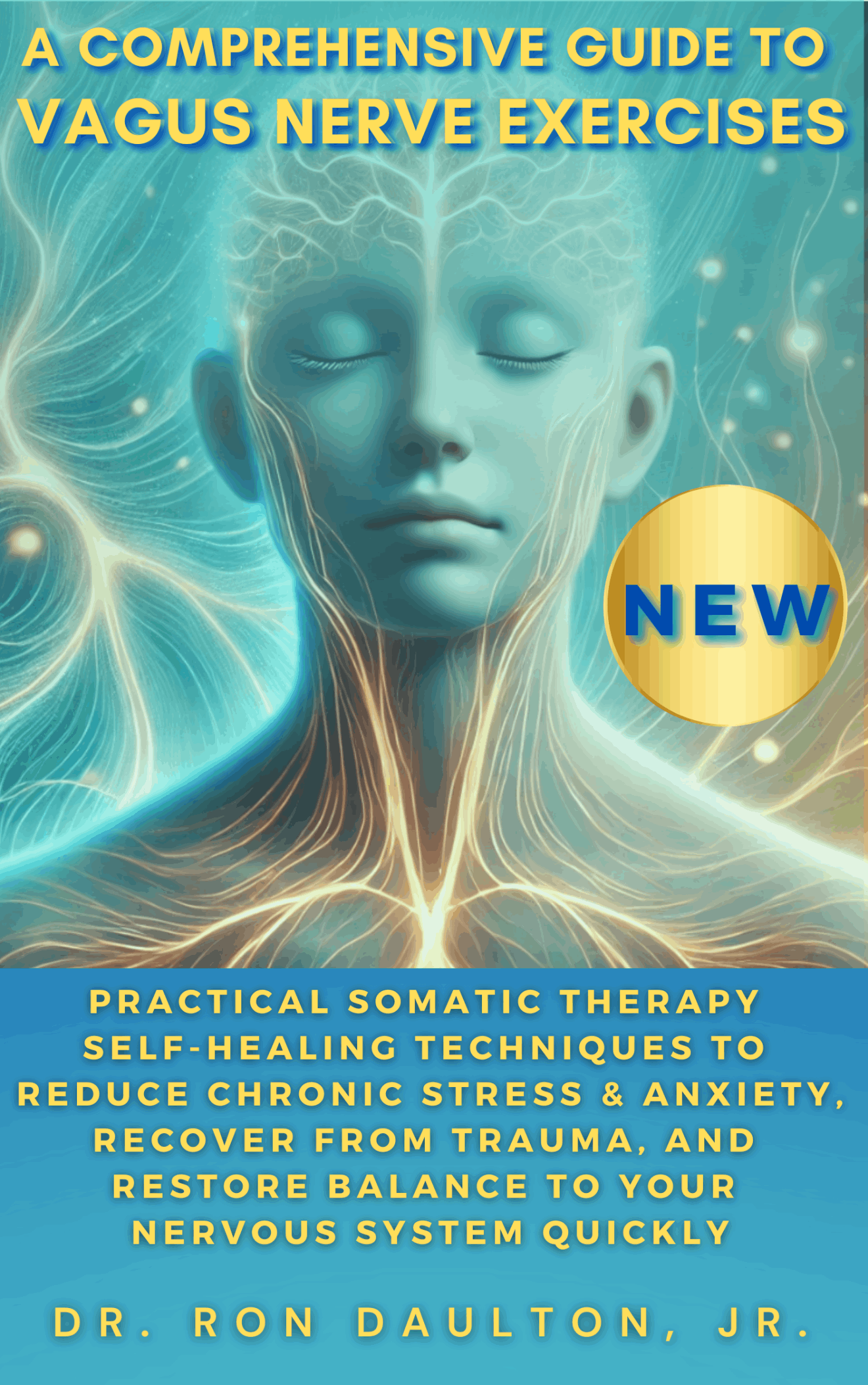 A Comprehensive Guide to Vagus Nerve Exercises